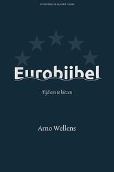 Foto van Eurobijbel - arno wellens - paperback (9789493262157)