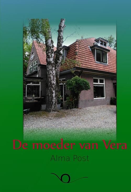 Foto van De moeder van vera - alma post - ebook (9789083043722)