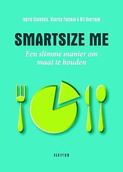 Foto van Smartsize me - ingrid steenhuis, maartje poelman, wil overtoom - ebook (9789055949717)