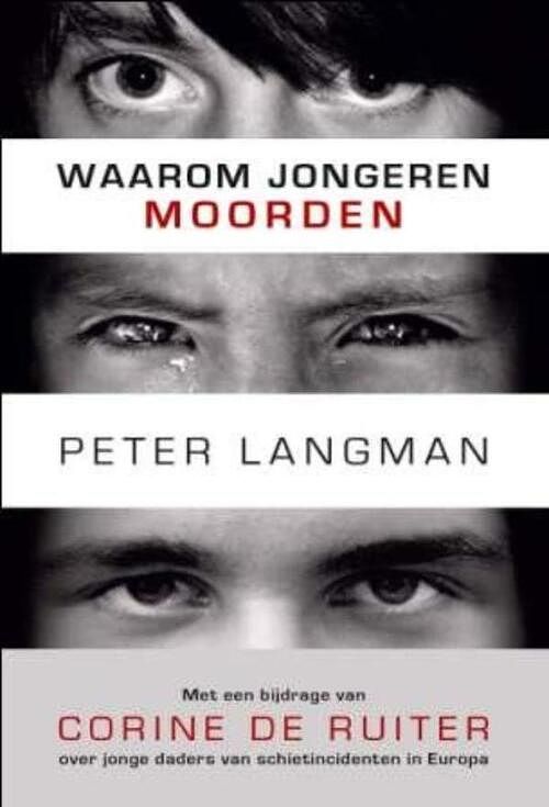 Foto van Waarom jongeren moorden - peter langman - ebook (9789043514026)