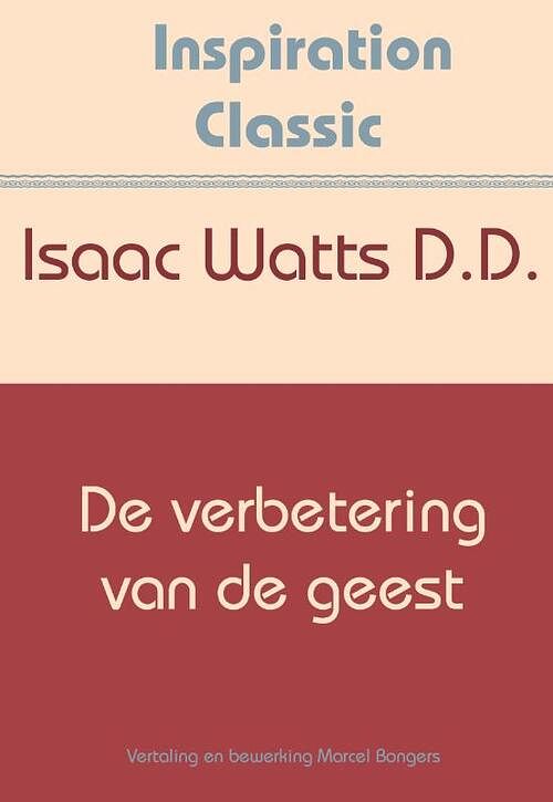 Foto van De verbetering van de geest - isaac watts - paperback (9789077662960)