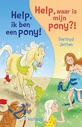 Foto van Help, ik ben een pony!/help, waar is mijn pony - gertrud jetten - ebook
