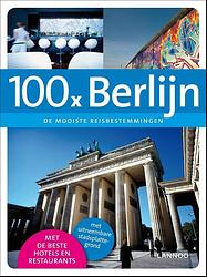 Foto van 100 x berlijn - erwin de decker, peter jacobs - ebook (9789020997095)