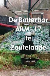 Foto van De botterbar arm-17 te zoutelande, 1961 - 2012 - jack gravemaker - ebook