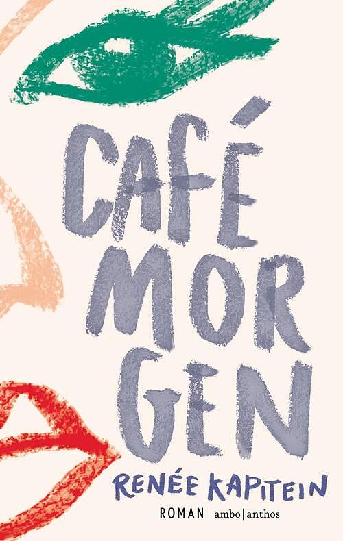 Foto van Café morgen - renée kapitein - ebook (9789026356216)