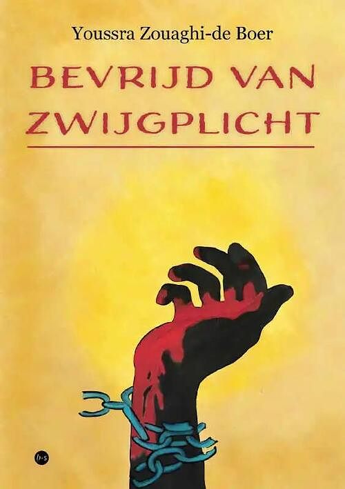 Foto van Bevrijd van zwijgplicht - youssra zouaghi - de boer - paperback (9789464681567)