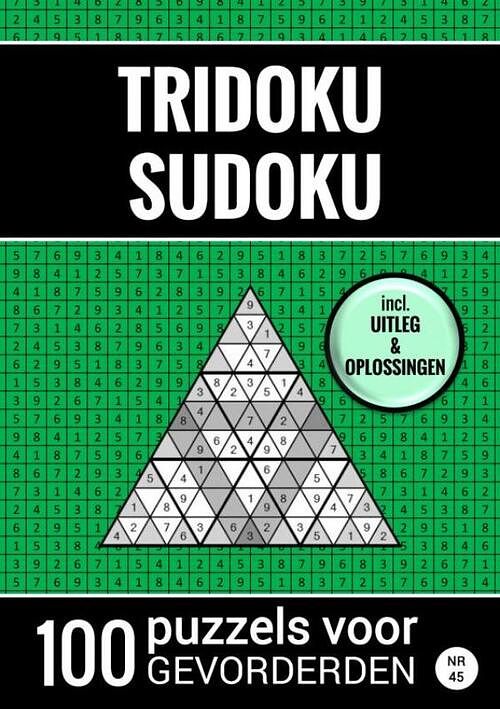 Foto van Tridoku sudoku - 100 puzzels voor gevorderden - nr. 45 - sudoku puzzelboeken - paperback (9789464809763)