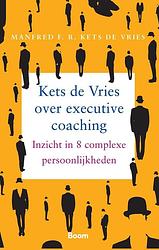 Foto van Kets de vries over executive coaching - mandfred f.r. kets de vries - ebook (9789058754424)