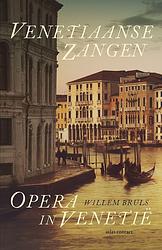 Foto van Venetiaanse zangen - willem bruls - ebook (9789045037523)