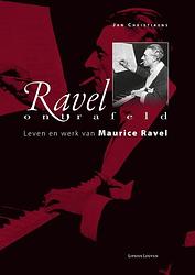 Foto van Ravel ontrafeld - jan christiaens - ebook (9789461661845)
