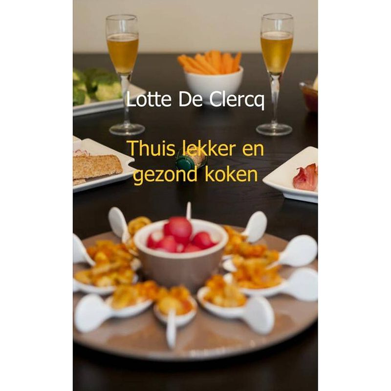 Foto van Thuis lekker en gezond koken