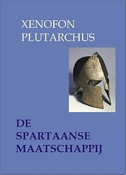Foto van De spartaanse maatschappij - plutarchus, xenofon - ebook (9789076792767)