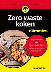 Foto van Zero waste koken voor dummies - rosanne rust - paperback (9789045357881)