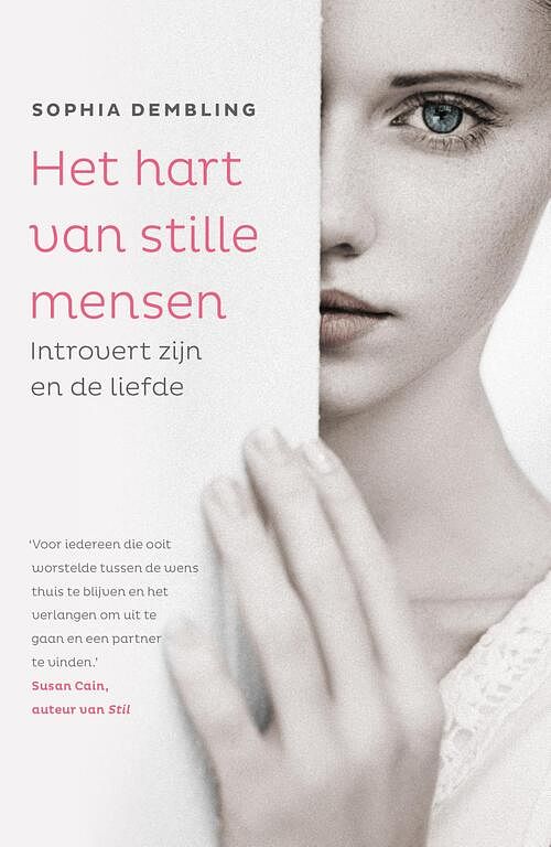 Foto van Het hart van stille mensen - sophia dembling - ebook (9789044975321)