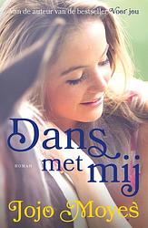 Foto van Dans met mij - jojo moyes - ebook (9789026141409)