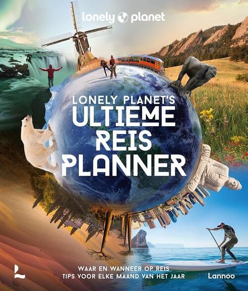 Foto van Lonely planet's ultieme reisplanner - lonely planet - hardcover (9789401483278)