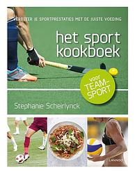 Foto van Het sportkookboek voor teamsport - stephanie scheirlynck - ebook (9789401445238)