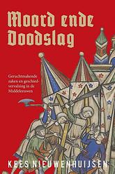 Foto van Moord ende doodslag - kees nieuwenhuijsen - ebook