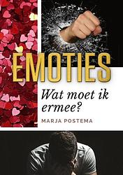 Foto van Emoties wat moet ik ermee? - marja postema - paperback (9789464810806)