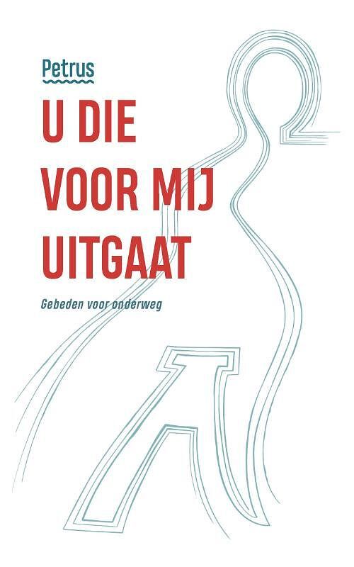 Foto van U die voor mij uitgaat - redactie petrus - paperback (9789043537179)