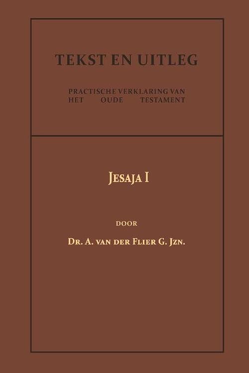 Foto van Jesaja i - dr. a. van der flier g. jzn. - paperback (9789057196607)