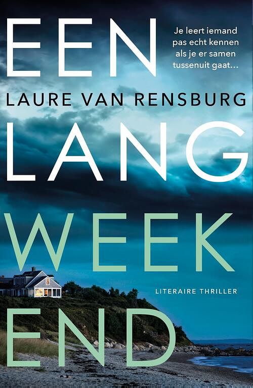 Foto van Een lang weekend - laure van rensburg - ebook (9789044932478)