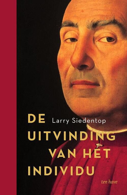 Foto van De uitvinding van het individu - larry siedentop - hardcover (9789025911225)