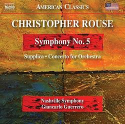 Foto van Rouse: symphony no.5, supplica.concerto for orchestra - cd (0636943985229)