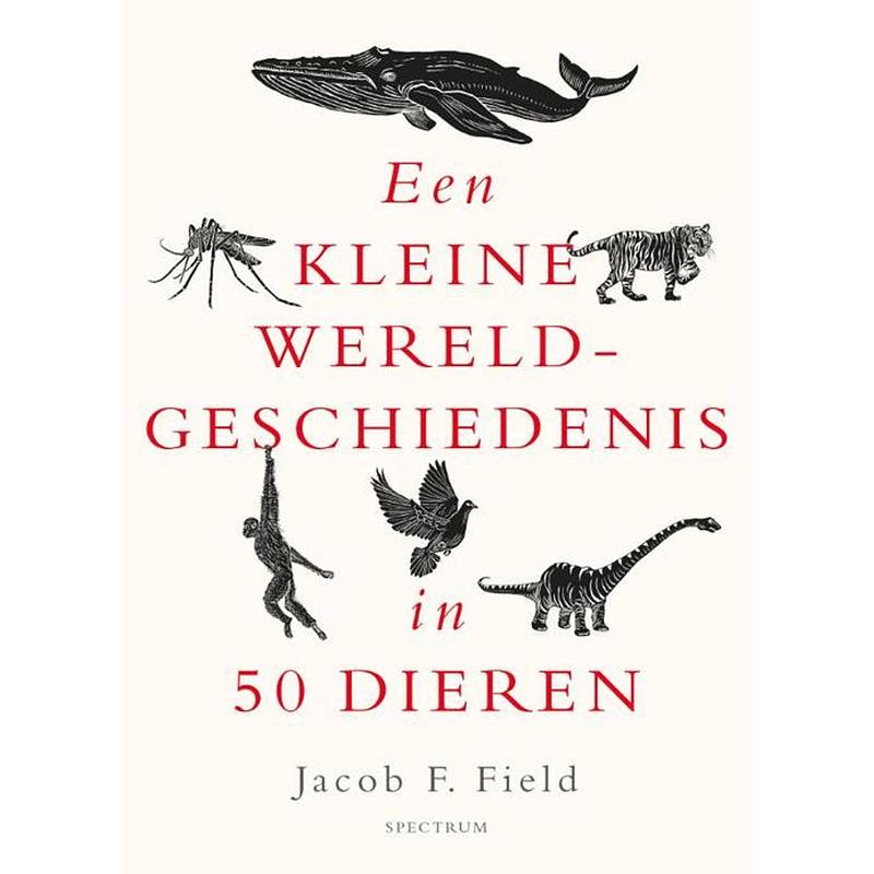 Foto van Een kleine wereldgeschiedenis in 50 dieren