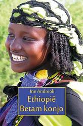 Foto van Ethiopië, betam konjo! - ine andreoli - paperback (9789086663927)
