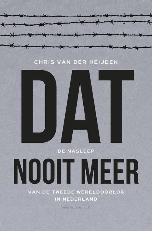 Foto van Dat nooit meer - chris van der heijden - ebook (9789025438876)