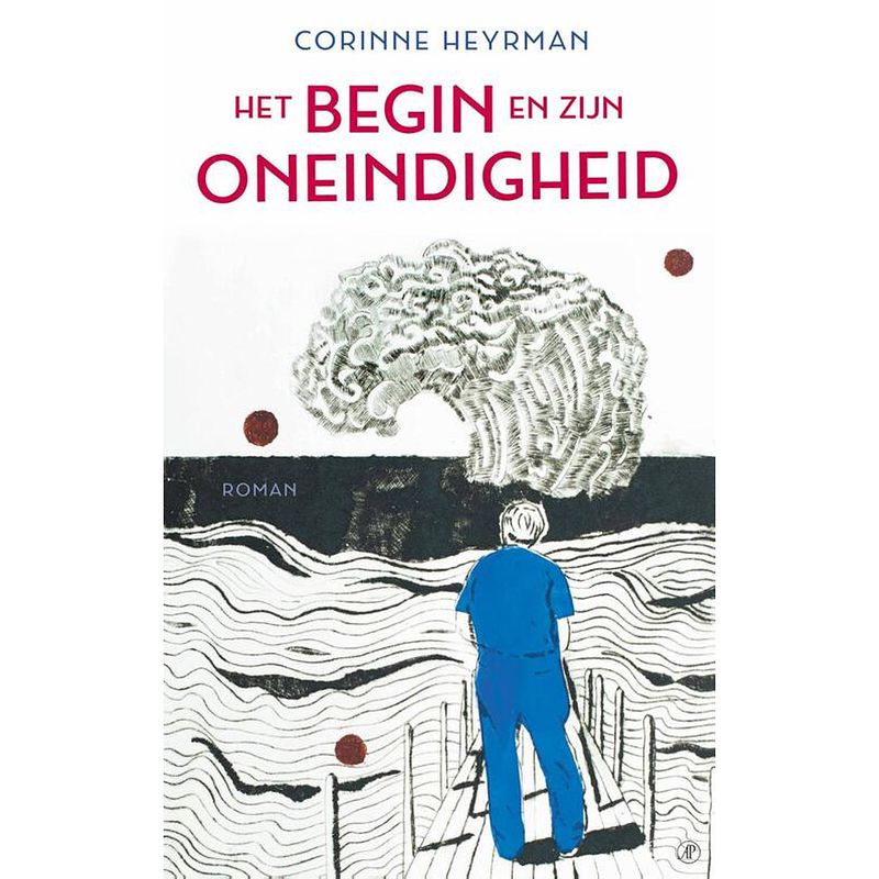 Foto van Het begin en zijn oneindigheid