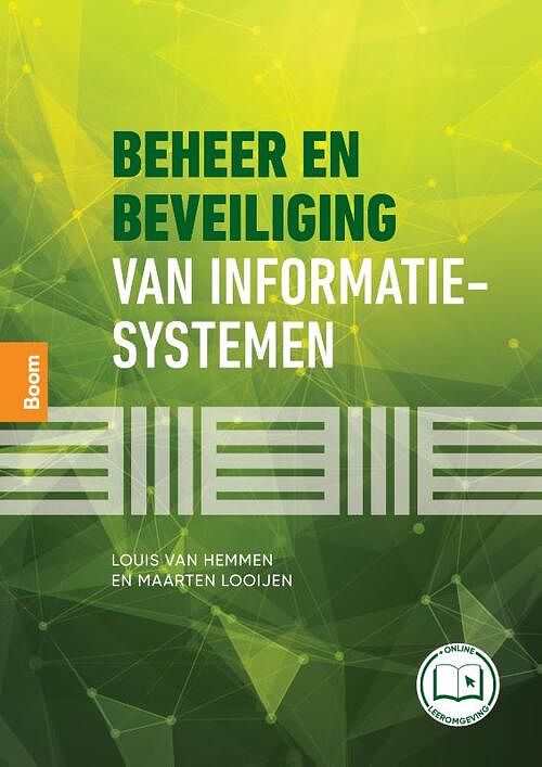 Foto van Beheer en beveiliging van informatiesystemen - louis van hemmen, maarten looijen - paperback (9789024443468)