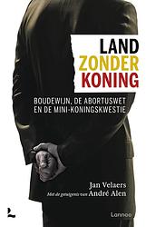 Foto van Land zonder koning - andré alen, jan velaers - ebook (9789401492461)