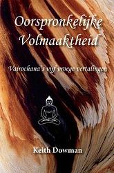 Foto van Oorspronkelijke volmaaktheid - keith dowman - paperback (9789464651591)