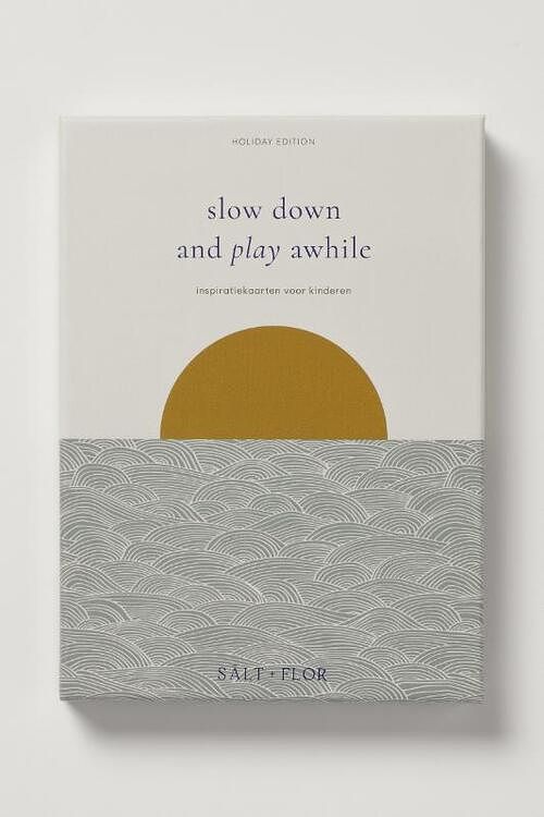 Foto van Slow down and play awhile - gerrieke lodewijks - paperback (9789083259444)