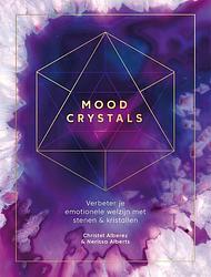 Foto van Mood crystals - christel alberez, nerissa alberts - hardcover (9789401305891)
