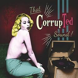 Foto van That corrupted sound - cd (4260308420153)