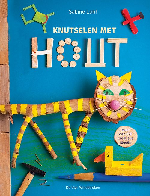 Foto van Knutselen met hout - sabine lohf - ebook (9789051168143)