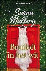 Foto van Bruiloft in het wit - susan mallery - ebook