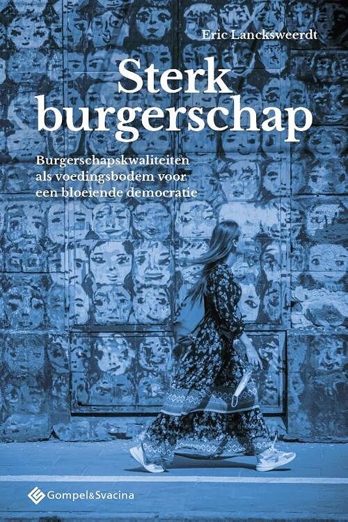 Foto van Sterk burgerschap - eric lancksweerdt - paperback (9789463713702)