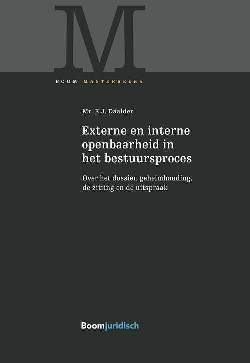 Foto van Externe en interne openbaarheid in het bestuursproces - eric daalder - ebook (9789460942785)