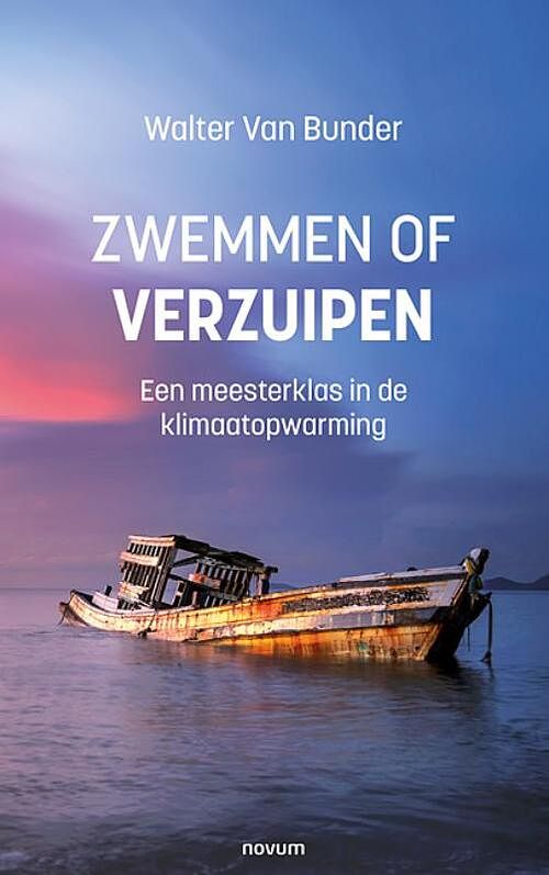 Foto van Zwemmen of verzuipen - walter van bunder - paperback (9783991461357)