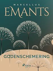 Foto van Godenschemering - marcellus emants - ebook