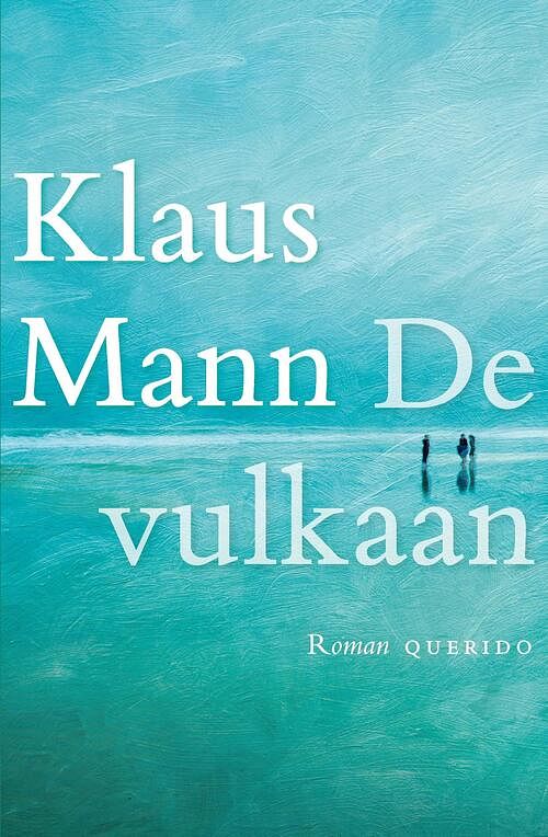 Foto van De vulkaan - klaus mann - ebook (9789021408798)