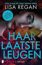 Foto van Haar laatste leugen - lisa regan - paperback (9789022598511)