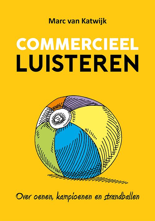 Foto van Commercieel luisteren - marc van katwijk - ebook (9789082073492)