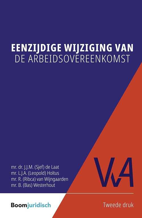 Foto van Eenzijdige wijziging van de arbeidsovereenkomst - bas westerhout - ebook (9789059317260)