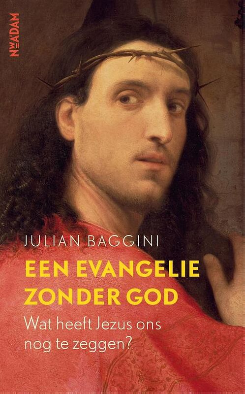 Foto van Een evangelie zonder god - julian baggini - ebook (9789046827772)