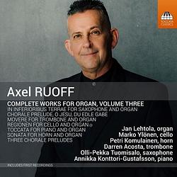 Foto van Axel ruoff: complete works for organ volume 3 - cd (5060113446107)